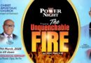 C.A.C To Hold Power Night Themed "The Unquenchable Fire