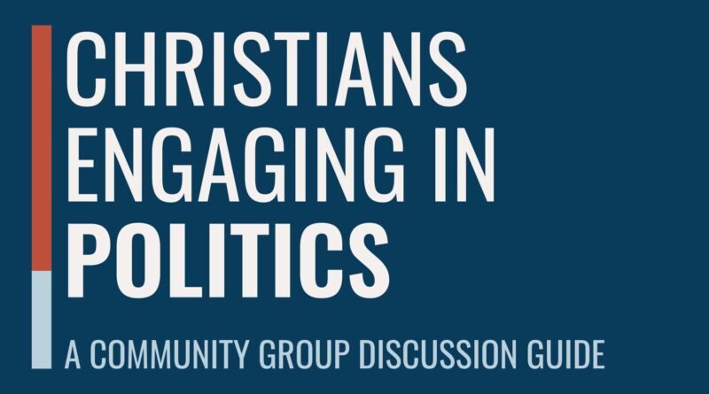 Should Christians Engage in Politics, or Stay Neutral?